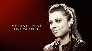 Mélanie René - « Time to Shine » (Video 2014)