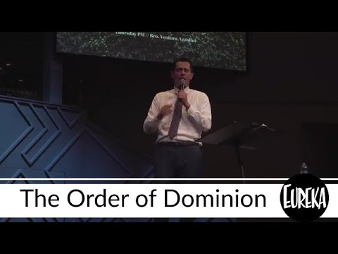"The Order of Dominion" - Bro. Azzolini 09/29/2022