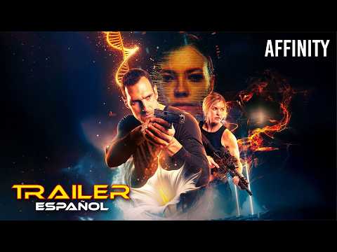Affinity - Tráiler español