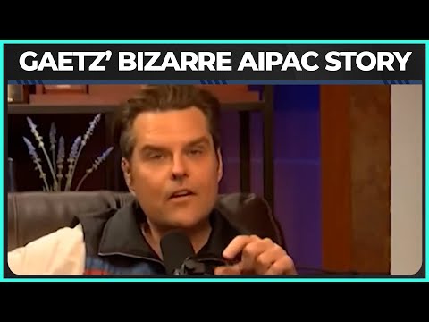 Matt Gaetz' AIPAC Trip Was INSANE