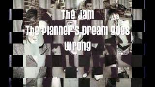 The Jam - The Planner&#39;s Dream Goes Wrong