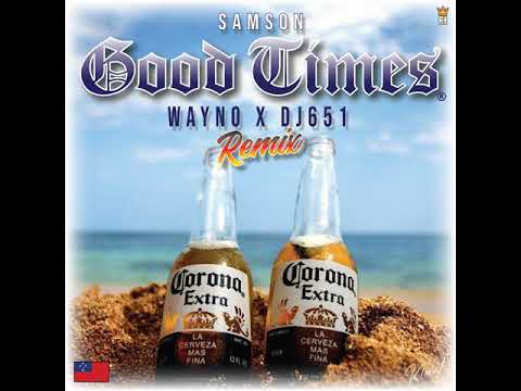 DJ651 - SAMSON FT TUPE - GOOD TIME (WAYNO & 651RMX)