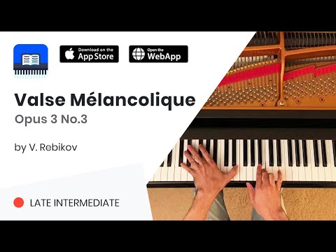 Valse Mélancolique Op. 3 No. 3 by V. Rebikov