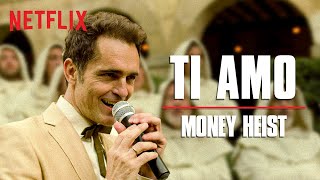 Ti Amo Full Song ft. Pedro Alonso | Money Heist | La Casa De Papel | Netflix India