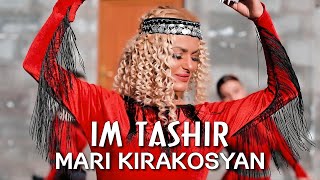 Mari Kirakosyan - IM TASHIR (2021)