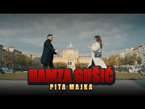 HAMZA GUSIC - PITA MAJKA (OFFICIAL VIDEO)