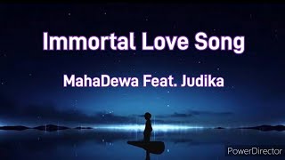 Download lagu Immortal Love Song - MahaDewa Feat. Judika (lirik) || Tuhan pun tahu jikalau aku mencintai dirimu mp3