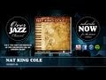 Nat King Cole - Could'Ja (1946)