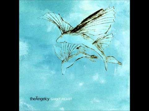 Giant Heart - theAngelcy - Album Version