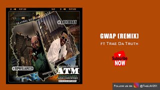 Gwap (Remix) ft. Trae Da Truth | Rich Boy &amp; Supa Villian - ATM