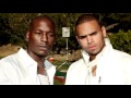 Chris Brown ft. Tyrese & James Fauntleroy ...