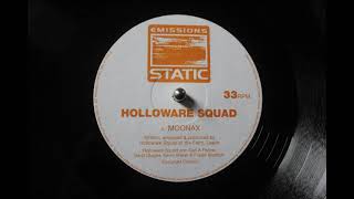 Holloware Squad - Moonax