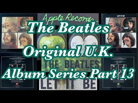 The Beatles U.K. albums Series Episode 13, Let It Be - Box Set -1970’s Pressing’s!