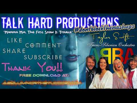 Mamma Mia, The First Snow Is Trouble (Taylor Swift vs. Abba vs. TSO)