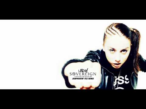 Lady Sovereign - Love Me or Hate Me (Dunproofin's FU2 remix)