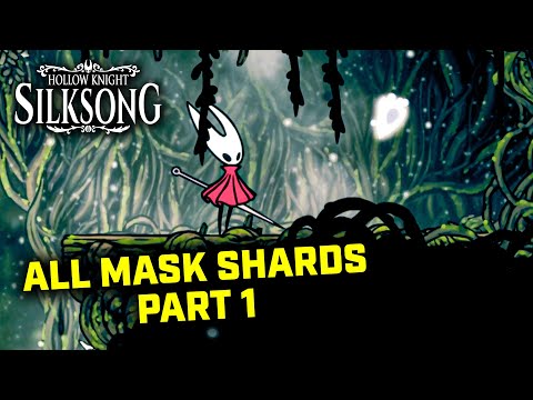 Hollow Knight Silksong - All Mask Shard Locations Part 1 (Masks 1-8)