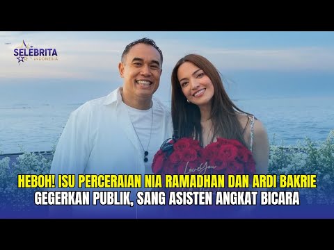 A Commotion! Nia Ramadhan and Ardi Bakrie's Divorce Rumors Shock the Public - Insert Today