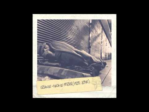 Urbanse - Nada que perder / Prod. Zone (2014)