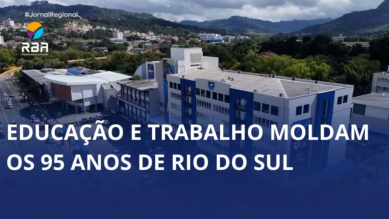 Rio do Sul 95 anos: desenvolvimento que passa pela educação