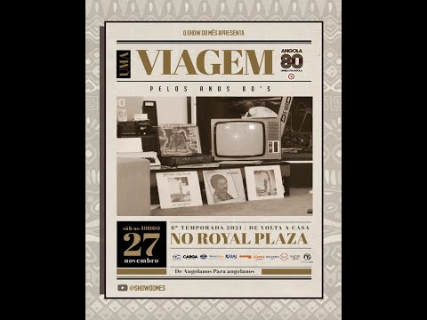 Show do Mês Live "Viagem Pelos Anos 80´s"