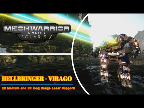 Mechwarrior Online - Hellbringer Virago - ER Medium and ER long Range Laser Support!