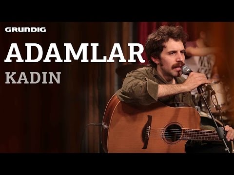 Adamlar - Kadın / @akustikhane