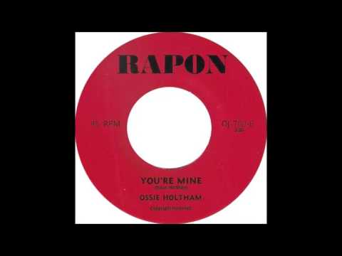 ReGGae Music 734 - Ossie Holtham - You're Mine [Rapon]