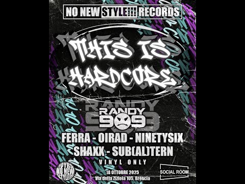 No New Style presents "This is Hardcore" - 18/10/2025 @ Social Club, Brescia