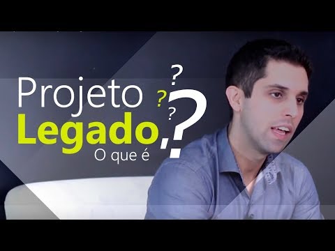 O que é um Projeto legado em TI?