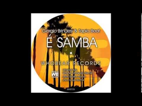Giorgio Brindesi & Tapia Beat - E Samba [WHOBEAR RECORDS]