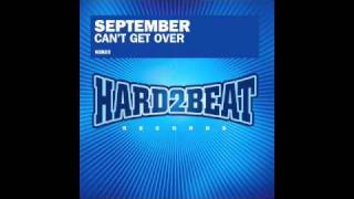 September - Can&#39;t Get Over (Figaboy Remix)