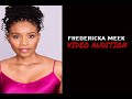 Samantha Fredericka Meek Audition