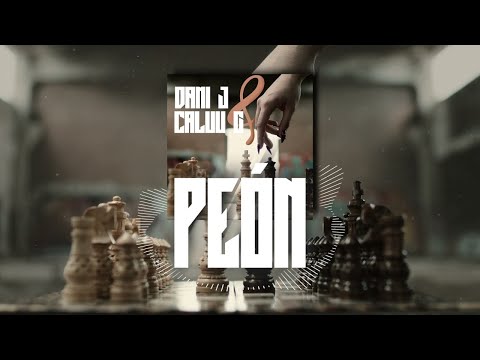 Dani J, Caluu C - Peón (Visualizer)