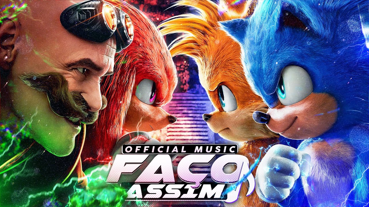 Rap do Time Sonic e Doutor Robotnik (Sonic: O Filme) - NOSSO MOMENTO | Faço Assim