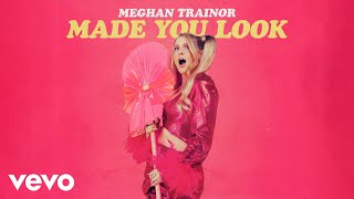 Meghan Trainor - Made You Look (Instrumental - Official Audio)