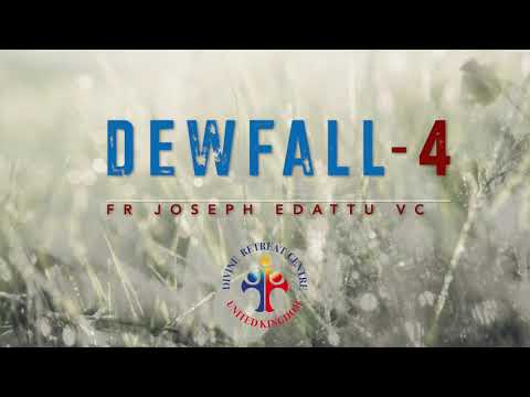 Dewfall 4 - Where is God?