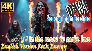 Download lagu In the mood to make love – Dewa 19  ' Sedang Ingin Bercinta ' English Version 🎤 (Epic Rock Energy) mp3