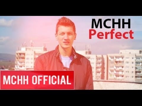 McHh - Perfect (Videoclip Oficial)