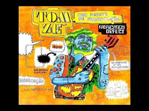 Tom Zé - Com Defeito de Fabricação (1998)