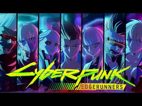 Cyberpunk Edgerunners OST • Acid Breather [by Mastiff] • HQ