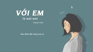 Hợp âm Với Em Là Mãi Mãi Hồ Hoài Anh