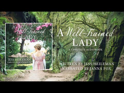 A Well Trained Lady (Complete Audiobook)