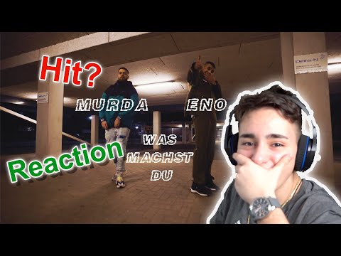 ENO feat. MURDA - Was machst du | REACTION🔥🔥