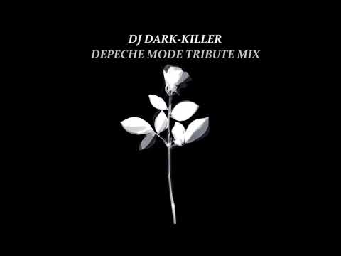 DJ Dark-Killer - Depeche Mode Tribute Mix (2020)