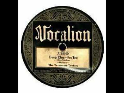 The Tennessee Tooters "Deep Elm" (New York 8, 13, 1925) Vocalion 15109