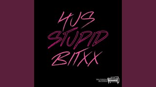 Stupid (With SugarFlow)