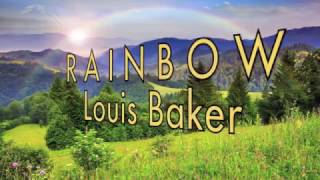 Louis Baker - RAINBOW Lyrics