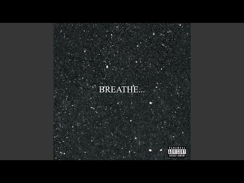 Breathe...