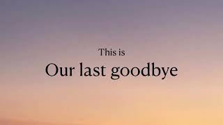 Last Goodbye~Kesha lyrics