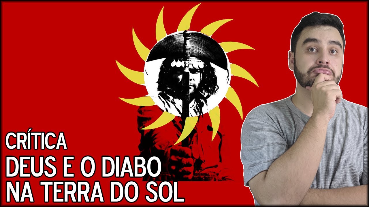 DEUS E O DIABO NA TERRA DO SOL (1964) | Crítica